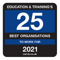 An award badge with white text on a blue background, reading "education & training's 25 best organisations to work for 2021" on www.cert.co.uk.